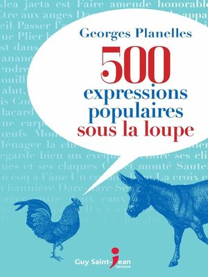 cover image of 500 expressions populaires sous la loupe
